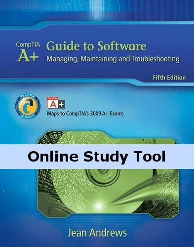 Technology CourseMate (with eBook) for Andrews' A+ Guide to Software: Managing, Maintaining, and Troubleshooting, 5th Edition