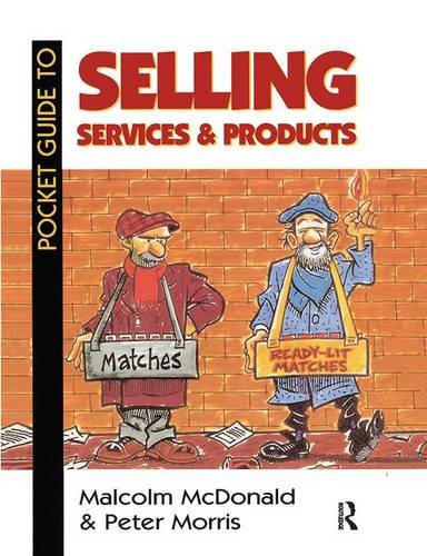 Pocket Guide to Selling Services and Products 1st Edition